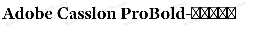 Adobe Casslon ProBold字体转换